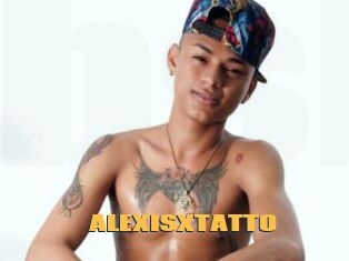 ALEXISXTATTO