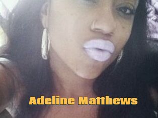 Adeline_Matthews