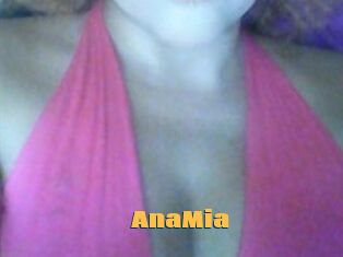 AnaMia