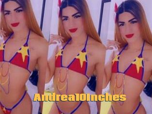 Andrea10Inches