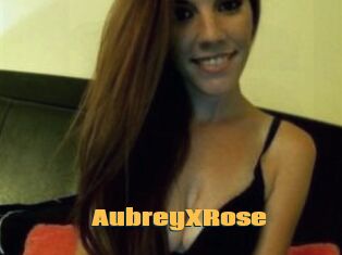 AubreyXRose