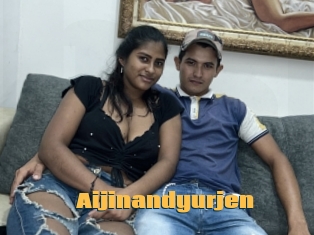 Aijinandyurjen
