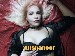 Alishaneet
