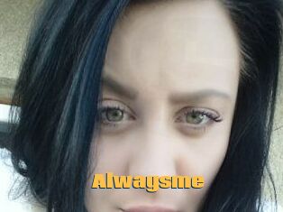 Alwaysme