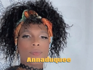 Annaduquee