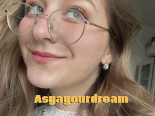 Asyayourdream