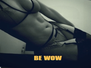 BE_WOW
