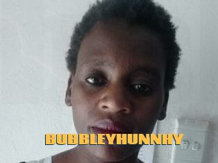 BUBBLEYHUNNHY
