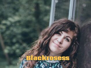 Blackrosess