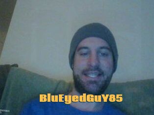 BluEyedGuY85
