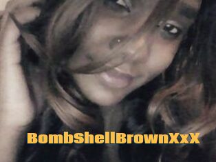 BombShellBrownXxX