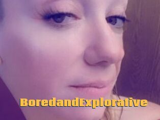 BoredandExplorative