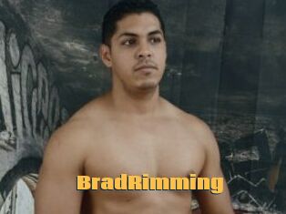 BradRimming