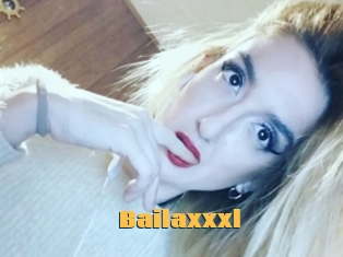 Bailaxxxl