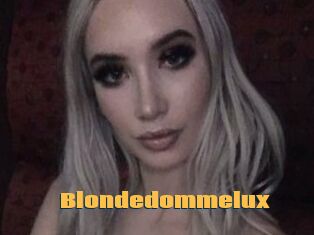 Blondedommelux