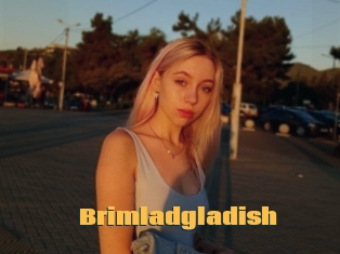 Brimladgladish