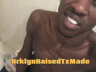 BrklynRaisedTxMade
