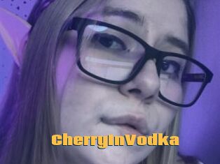 CherryInVodka