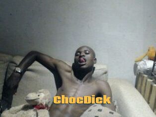 ChocDick