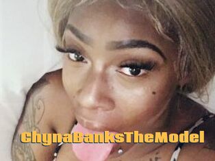 ChynaBanksTheModel
