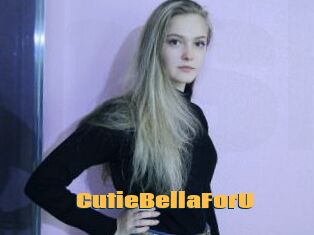 CutieBellaForU