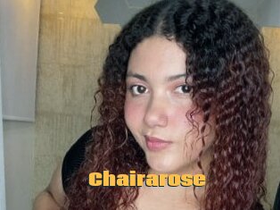 Chairarose