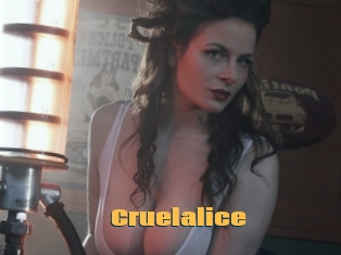 Cruelalice