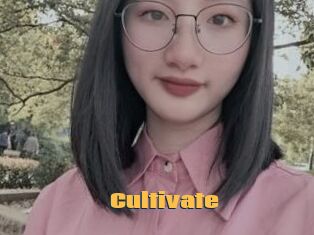 Cultivate