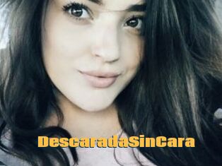 DescaradaSinCara