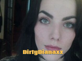 DirtyDianaxx