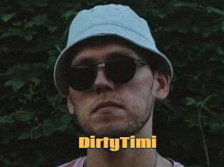 DirtyTimi