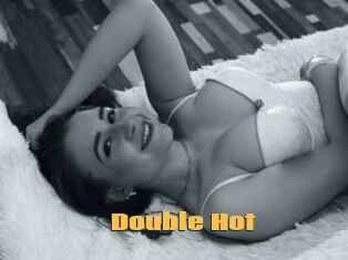 Double_Hot