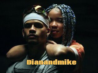 Dianandmike