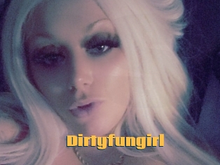 Dirtyfungirl