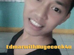 EdmarwithHugecock4u