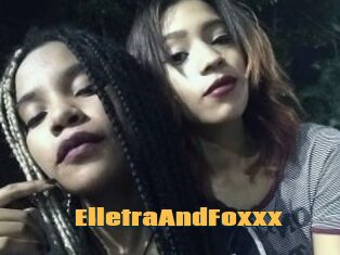 ElletraAndFoxxx