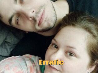 Erratic