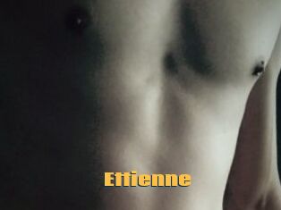 Ettienne