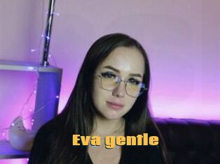 Eva_gentle