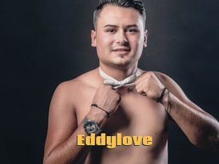 Eddylove