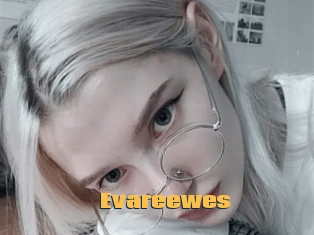 Evareewes