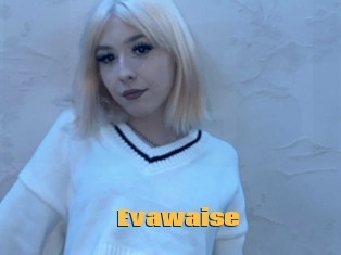 Evawaise