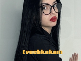 Evochkakam