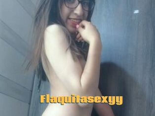 Flaquitasexyy