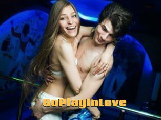 GoPlayInLove