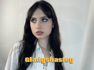 Gladyshastey