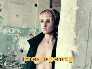 Greeneyeroxy