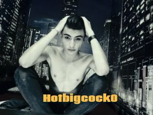 Hotbigcock0