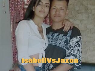 IsabellVsJaxon