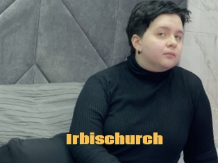 Irbischurch